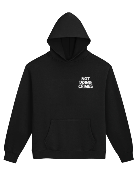 Not Doing Crimes (Embroidered) Hoodie — SP.HOOD-01