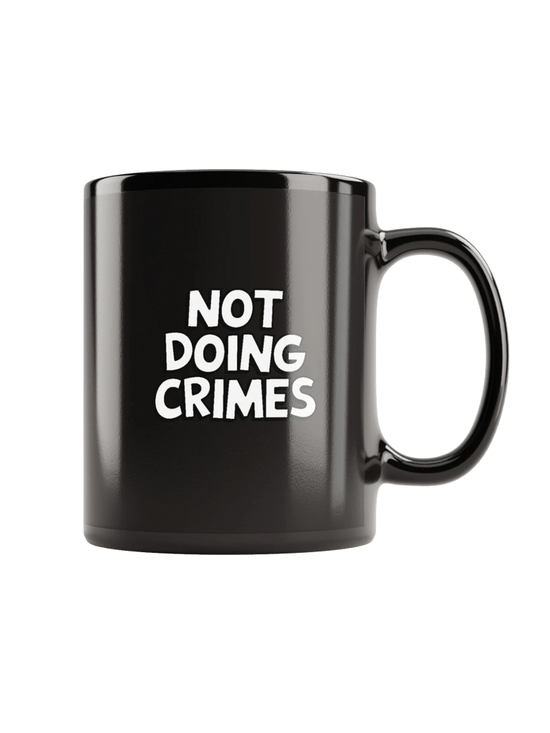 Not Doing Crimes Mug — SP.MUG-01